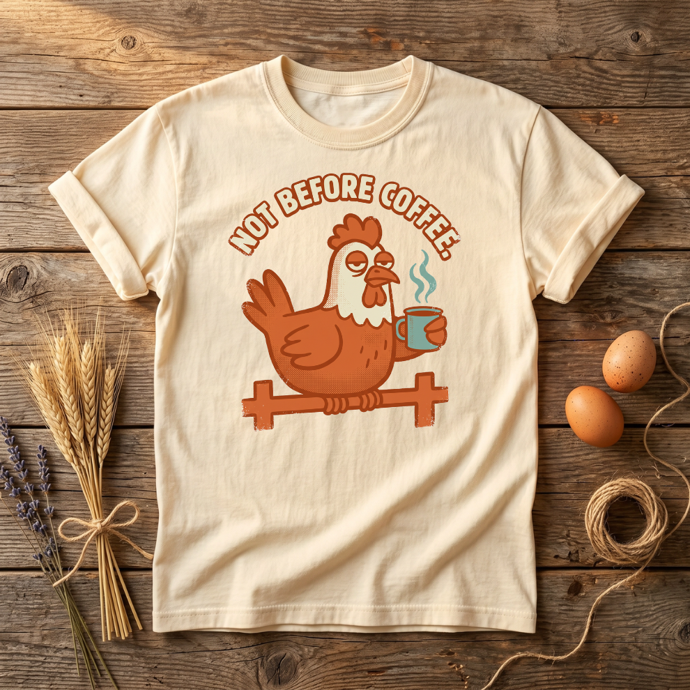 Not Before Coffee Unisex T-Shirt