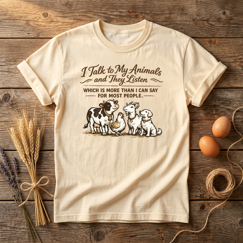 I Talk To My Animals And They Listen Unisex T-Shirt