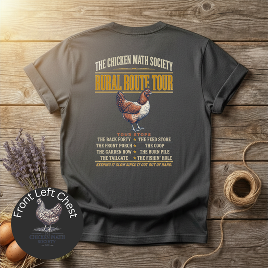 Chicken Math Society Rural Route Tour Front & Back Unisex T-Shirt