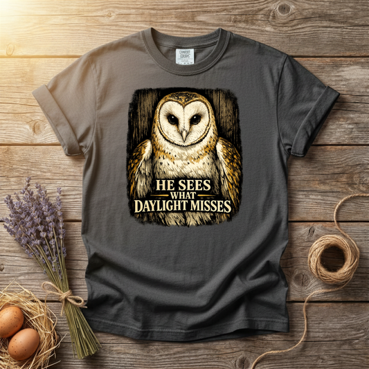 He Sees What Daylight Misses Unisex T-Shirt