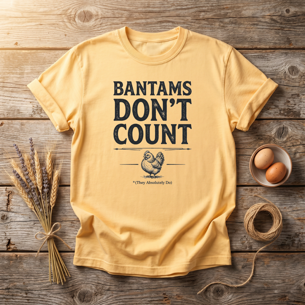 Bantams Don't Count Unisex T-shirt