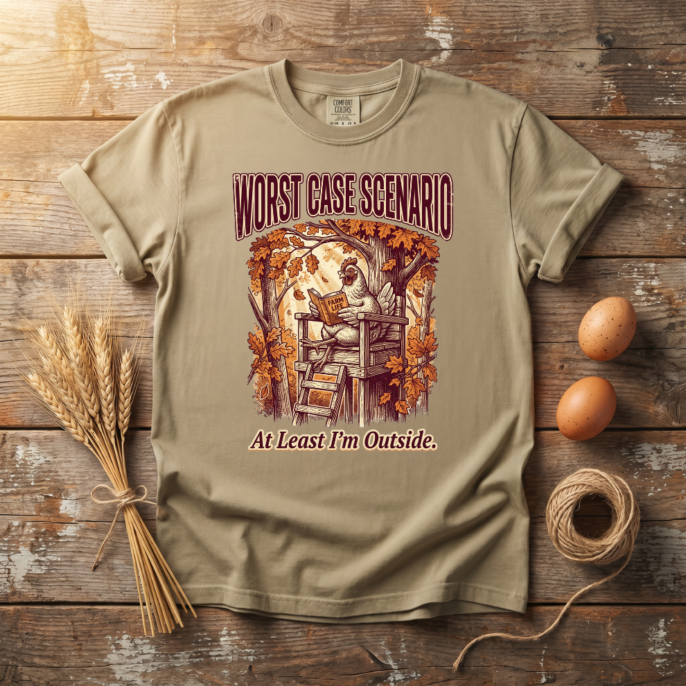 Worst Case Scenario At Least I'm Outside Unisex T-Shirt