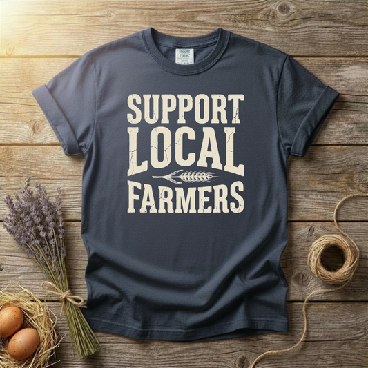 Support Local Farmers Unisex T-Shirt