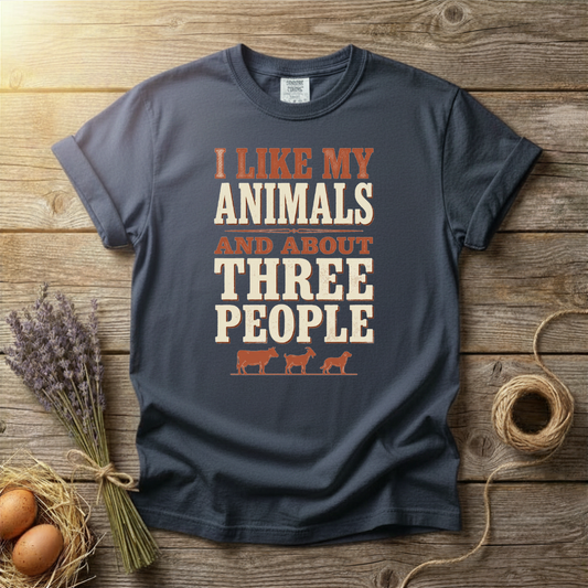 I Like My Animals And About Three People Unisex T-Shirt