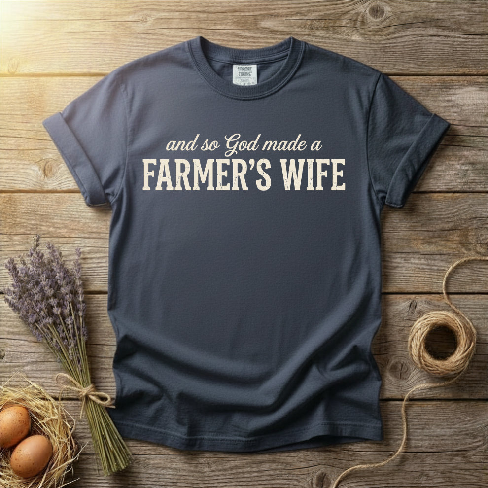 And So God Made a Farmer's Wife Unisex T-Shirt