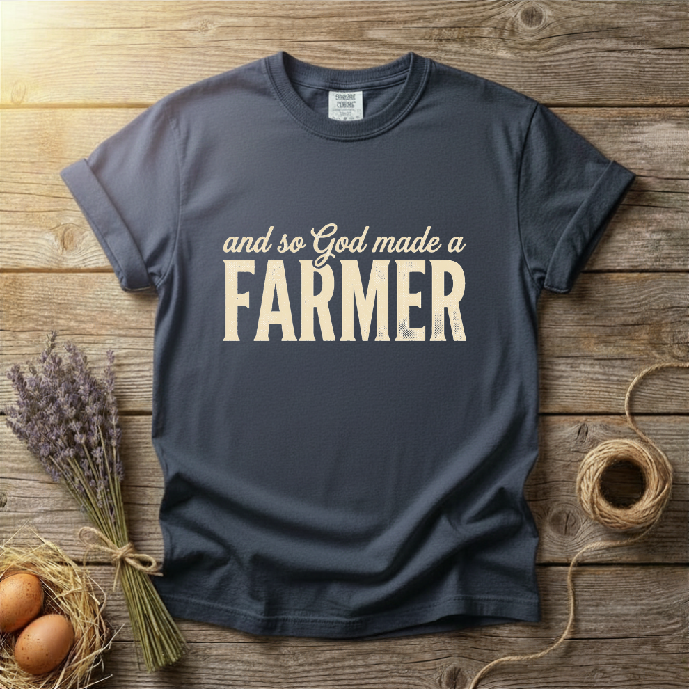 And So God Made A Farmer Unisex T-Shirt