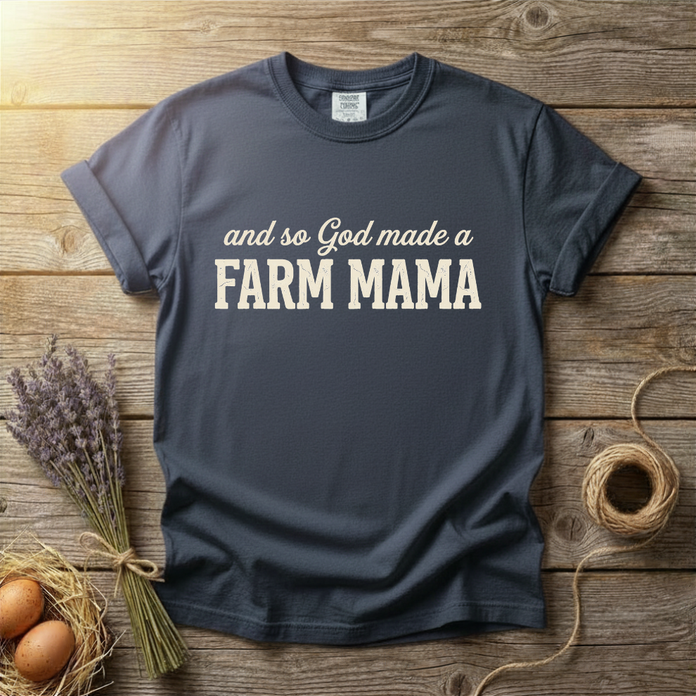 And So God Made a Farm Mama Unisex T-Shirt