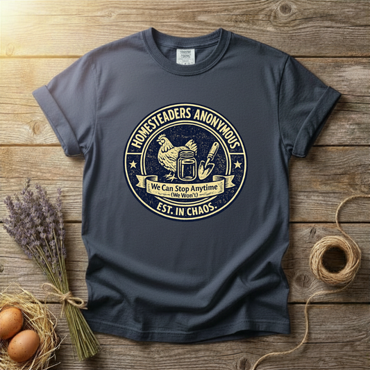 Homesteaders Anonymous Unisex T-Shirt