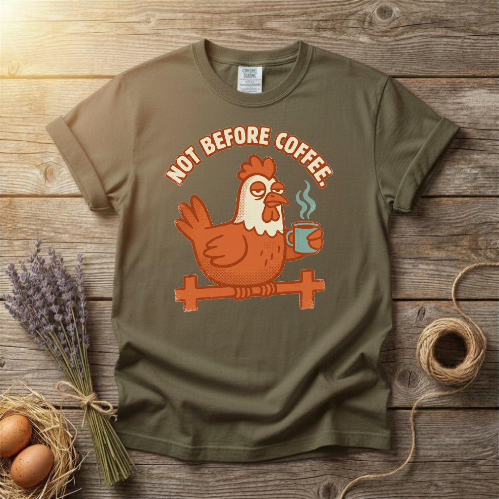 Not Before Coffee Unisex T-Shirt