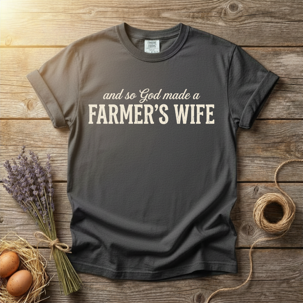 And So God Made a Farmer's Wife Unisex T-Shirt